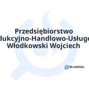 Przedsiębiorstwo Produkcyjno-Handlowo-Usługowe Włodkowski Wojciech