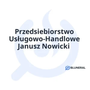 Przedsiebiorstwo Usługowo-Handlowe Janusz Nowicki