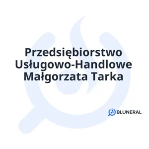 Przedsiębiorstwo Usługowo-Handlowe Małgorzata Tarka