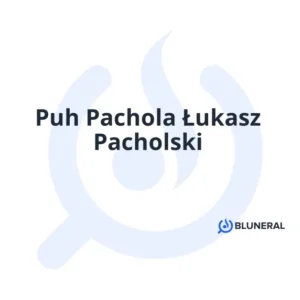 Puh Pachola Łukasz Pacholski