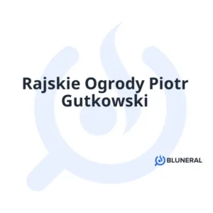 Rajskie Ogrody Piotr Gutkowski