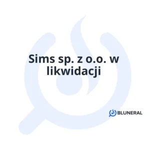 Sims sp. z o.o. w likwidacji
