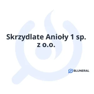 Skrzydlate Anioły 1 sp. z o.o.