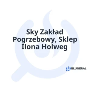 Sky Zakład Pogrzebowy, Sklep Ilona Holweg