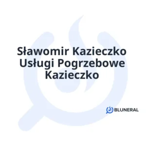 Sławomir Kazieczko Usługi Pogrzebowe Kazieczko