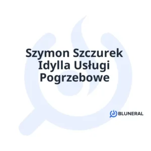 Szymon Szczurek Idylla Usługi Pogrzebowe