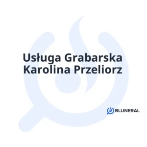 Usługa Grabarska Karolina Przeliorz