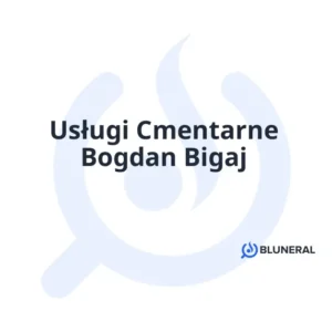 Usługi Cmentarne Bogdan Bigaj