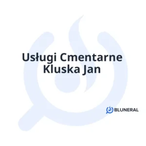 Usługi Cmentarne Kluska Jan