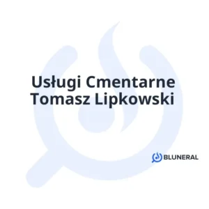Usługi Cmentarne Tomasz Lipkowski