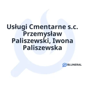 Usługi Cmentarne s.c. Przemysław Paliszewski, Iwona Paliszewska