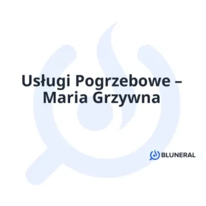 Usługi Pogrzebowe – Maria Grzywna