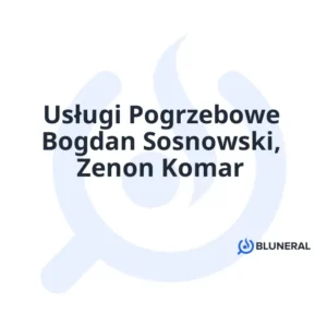 Usługi Pogrzebowe Bogdan Sosnowski, Zenon Komar