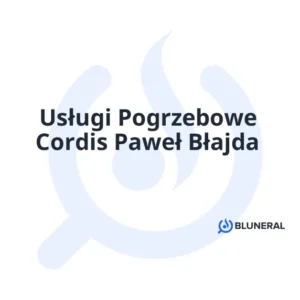 Usługi Pogrzebowe Cordis Paweł Błajda
