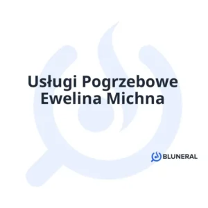 Usługi Pogrzebowe Ewelina Michna