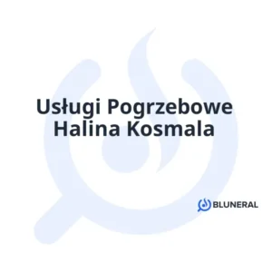 Usługi Pogrzebowe Halina Kosmala