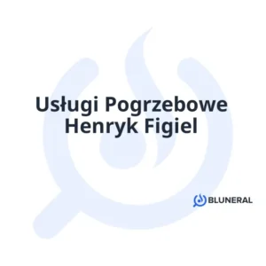 Usługi Pogrzebowe Henryk Figiel