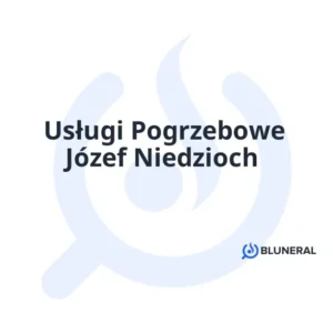 Usługi Pogrzebowe Józef Niedzioch