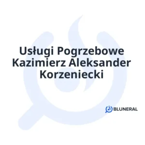 Usługi Pogrzebowe Kazimierz Aleksander Korzeniecki
