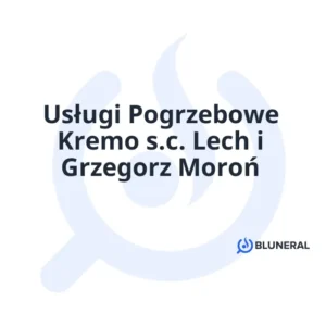 Usługi Pogrzebowe Kremo s.c. Lech i Grzegorz Moroń