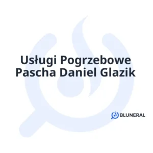 Usługi Pogrzebowe Pascha Daniel Glazik
