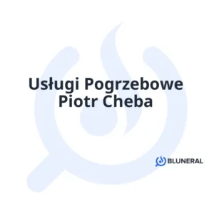 Usługi Pogrzebowe Piotr Cheba