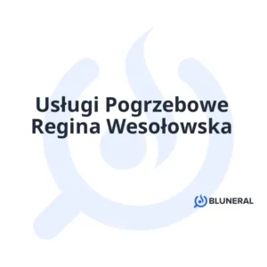 Usługi Pogrzebowe Regina Wesołowska