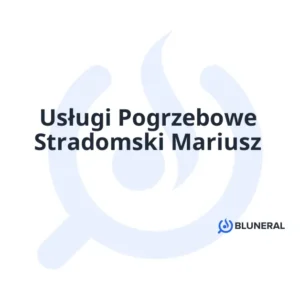 Usługi Pogrzebowe Stradomski Mariusz