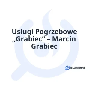 Usługi Pogrzebowe „Grabiec” – Marcin Grabiec