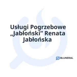Usługi Pogrzebowe „Jabłoński” Renata Jabłońska