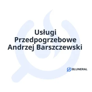 Usługi Przedpogrzebowe Andrzej Barszczewski