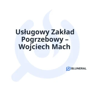 Usługowy Zakład Pogrzebowy – Wojciech Mach