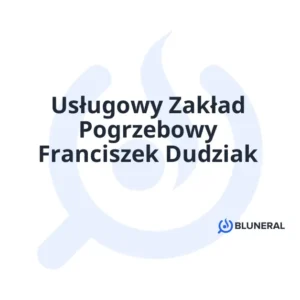 Usługowy Zakład Pogrzebowy Franciszek Dudziak