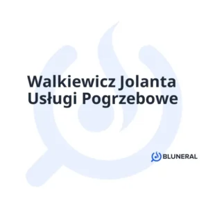 Walkiewicz Jolanta Usługi Pogrzebowe
