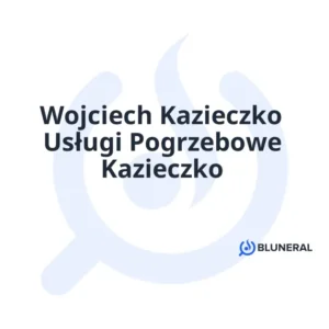 Wojciech Kazieczko Usługi Pogrzebowe Kazieczko