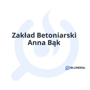 Zakład Betoniarski Anna Bąk