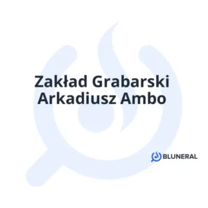 Zakład Grabarski Arkadiusz Ambo