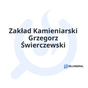 Zakład Kamieniarski Grzegorz Świerczewski