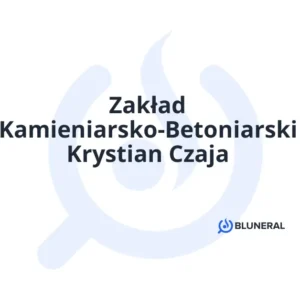 Zakład Kamieniarsko-Betoniarski Krystian Czaja