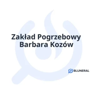 Zakład Pogrzebowy Barbara Kozów