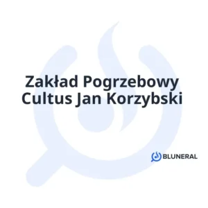 Zakład Pogrzebowy Cultus Jan Korzybski