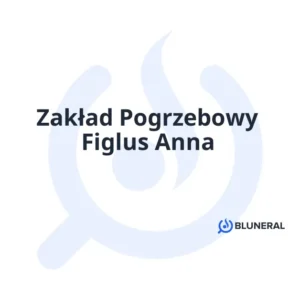 Zakład Pogrzebowy Figlus Anna