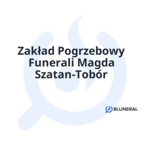 Zakład Pogrzebowy Funerali Magda Szatan-Tobór
