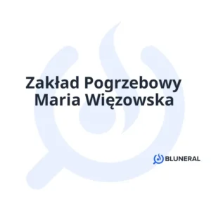 Zakład Pogrzebowy Maria Więzowska