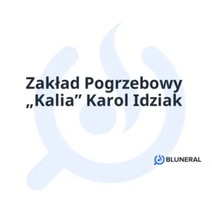 Zakład Pogrzebowy „Kalia” Karol Idziak