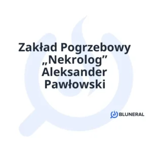 Zakład Pogrzebowy „Nekrolog” Aleksander Pawłowski