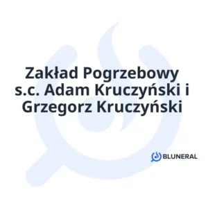 Zakład Pogrzebowy s.c. Adam Kruczyński i Grzegorz Kruczyński