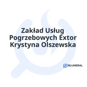 Zakład Usług Pogrzebowych Extor Krystyna Olszewska