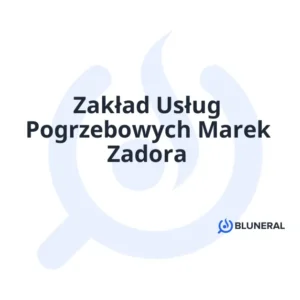 Zakład Usług Pogrzebowych Marek Zadora