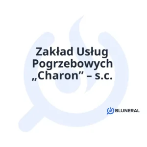 Zakład Usług Pogrzebowych „Charon” – s.c.